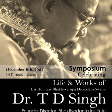 SYMPOSIUM – CELEBRATING LIFE AND WORKS OF DR. T. D. SINGH