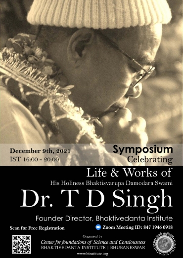 SYMPOSIUM – CELEBRATING LIFE AND WORKS OF DR. T. D. SINGH